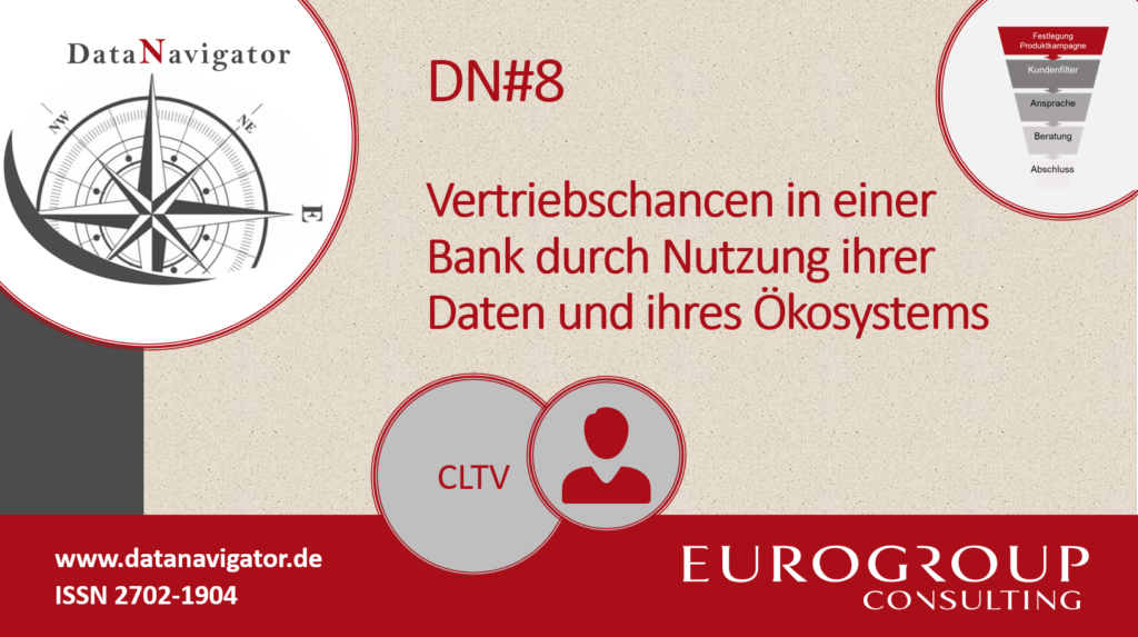 DataNavigator #8: Vertriebschancen in einer Bank durch Nutzung ihrer Daten und ihres Ökosystems